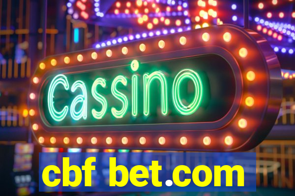 cbf bet.com